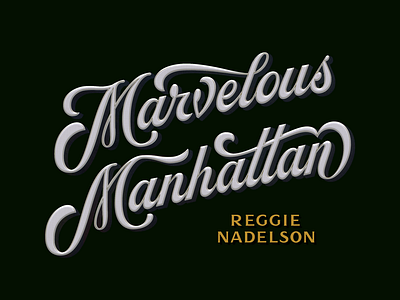 Marvelous Manhattan bespoke type book title custom lettering custom typography design graphic design lettering lettering design logotype manhattan new york book new york design new york designers new york restaurants script lettering typographic design typography