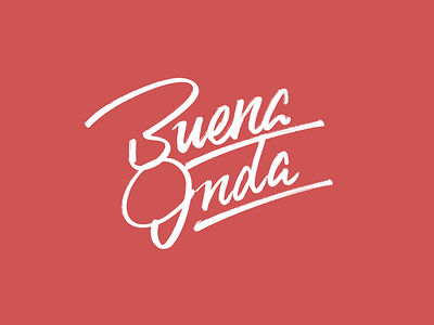 Buena Onda brush brush type hand lettering handlettering lettering mexican mexico