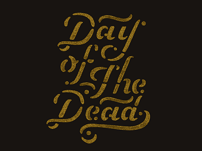 Day Of The Dead V2.0 day of the dead hand lettering hand type lettering mexican mexico script typography