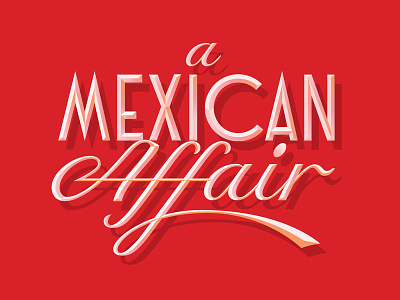 A Mexican Affair