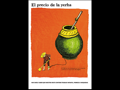 The price of Yerba Mate - Social Campaign design illustration social design