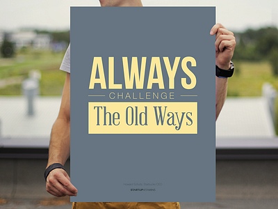 Always challenge the old ways buy office poster quote shop startup store