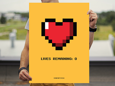 Lives Remaining: 0 buy office poster quote shop startup store