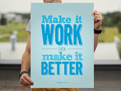 Make it work, then make it better buy office poster quote shop startup store