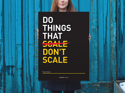 Do things that don't scale buy office poster quote shop startup store