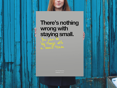 There’s nothing wrong with being small. buy office poster quote shop startup store