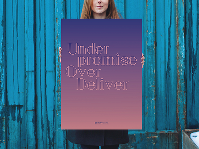 Under promise. Over deliver. buy office poster quote shop startup store