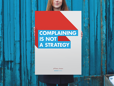 Complaining is not a strategy buy office poster quote shop startup store