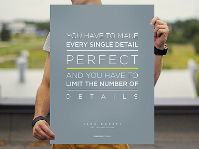 You have to make every single detail perfect. buy poster posters quote shop startup store