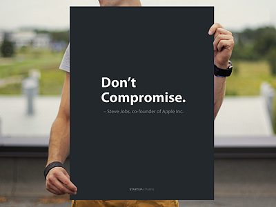 Don't compromise. buy poster posters quote shop startup store