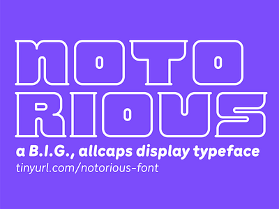 Notorious Typeface