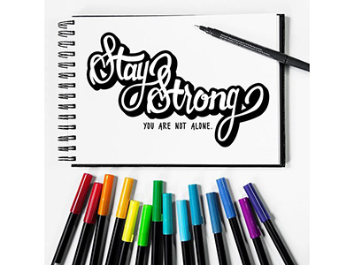 Stay Strong Hand Lettering hand lettering