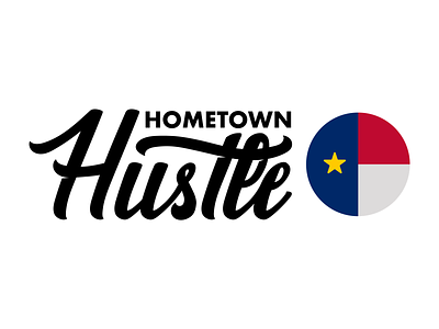Hometown Hustle Brand hand hand lettering illustration lettering logo