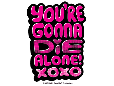 "The Love Show" Valentine(?) card lettering love romance sarcasm snark valentine