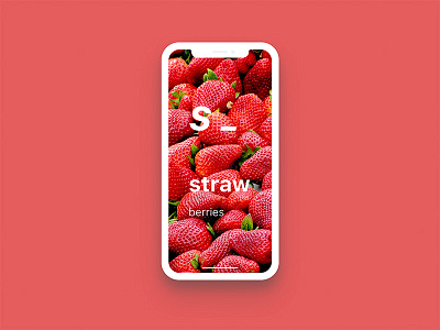 Fruit_strawberries design fruit iphone iphone x typography ui visual
