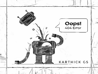 Robot 404 not found broken digital art illustration karthick studios oops sketch vintage vintage robot