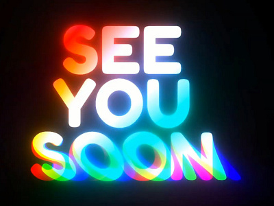 See You Soon 80s animation glitch art neon projecton retro synthwave typographic typographic art typography video vintage