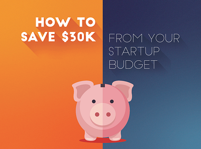 How to save $30k from your startup budget flat gradient piggy bank save saving