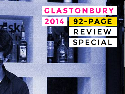Glastonbury 2014 glastonbury magazine nme type