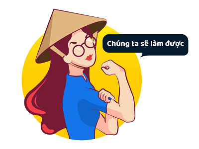 We can do it! character character art charater design girl illustration vietnam vietnamese we can do it woman