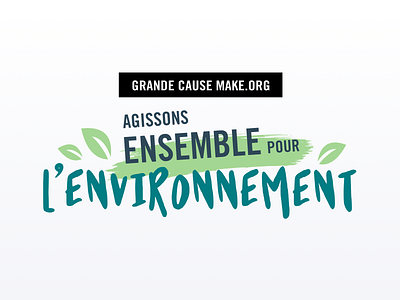 Grande Cause Environnement Logo for Make.org environment illustration logo