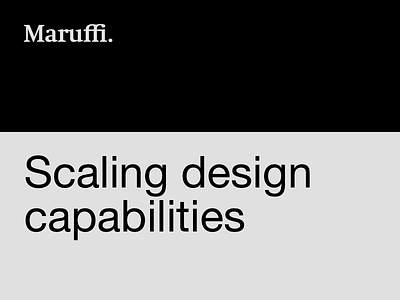 Scaling design capabilities article capabilities case study designops product design team work user experience ux