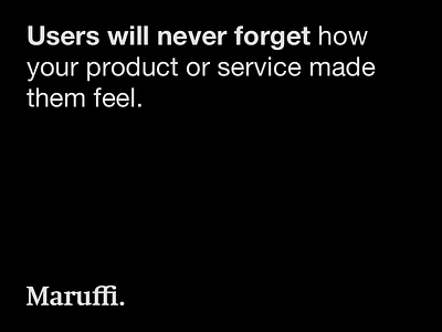 A quote about design by Mario Maruffi design mario maruffi product design quote service design user experience ux