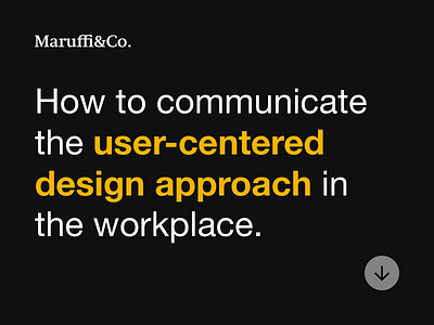 How to communicate the user-centered design approach