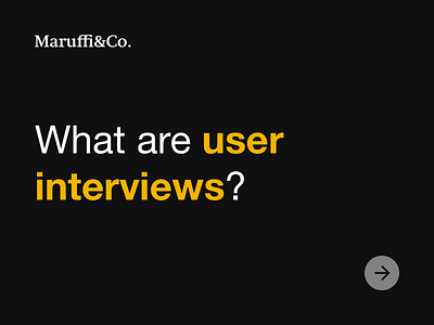 What are user interviews?