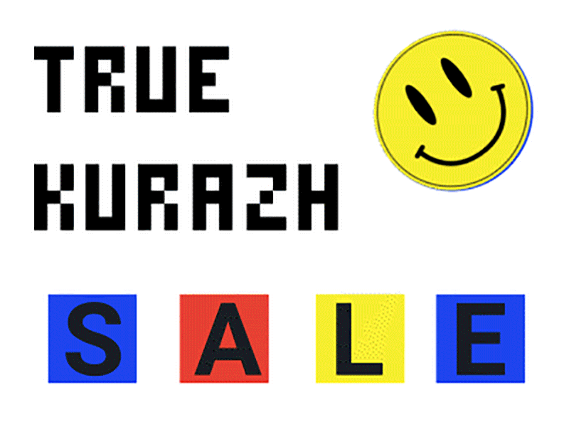 Kurazh True Sales 2d animation animation black friday gif motion design motion graphic motion graphic design sale sales title animation title design titles typographic typography typography art