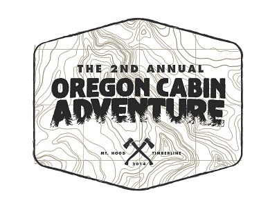 The Oregon Cabin Adventure adventure axes badge cabin logo mt hood oregon timberline topography trees typography