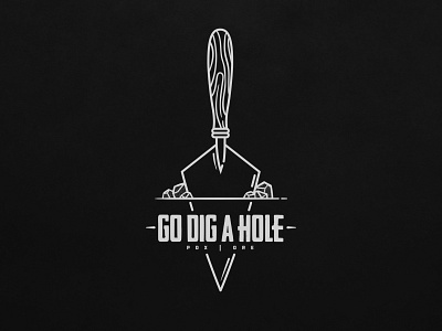Go Dig A Hole archeaology branding branding design diggin dirt illustration logo rocks trowel type typography