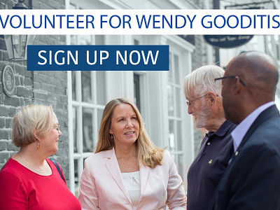 Volunteer for Wendy Gooditis ads politics