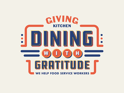 Dining With Gratitude diner dining food giving kitchen logo neon non profit philanthropy restaurant