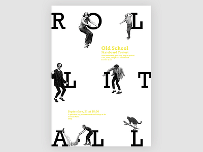 Roll It All Poster cat collage skate typography
