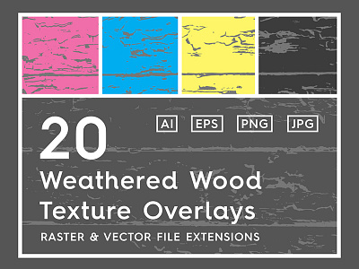 20 Weathered Wood Texture Overlays backdrop background board old overlays planks raster texture vector weathered wood wooden