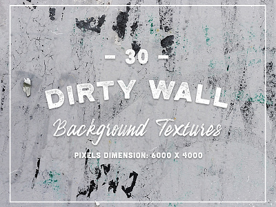 30 Dirty Wall Background Textures