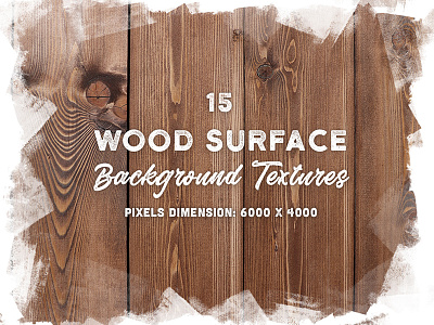 15 Wood Surface Background Textures