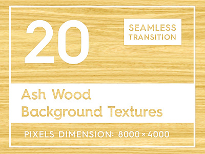 20 Ash Wood Background Textures