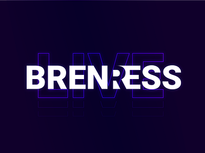 BRENRESS - Streamer