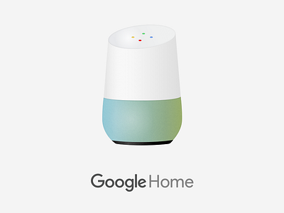 Excited About Google Home by Tony Jones on Dribbble