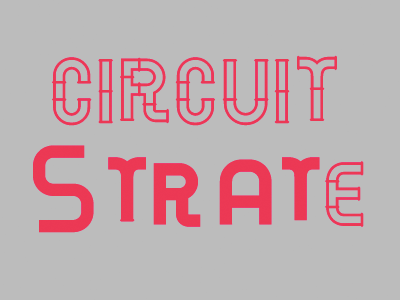 CIRCUIT STRATE circuit custom grey lines pink pipes red strate tubes type typo typography words