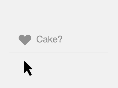 Want Cake? Got Plenty! 1 like animated gif animation appreciation bite cake click cursor dribbble gif hand heart joke like link love question spoof type ui