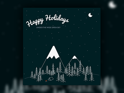 Happy Holidays 2016 camping card christmas happy holidays illustrations outside sky stars xmas
