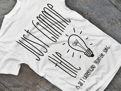 T-Shirt Design - Just Gimme The Light comedy illustration light paul print sean song t shirt