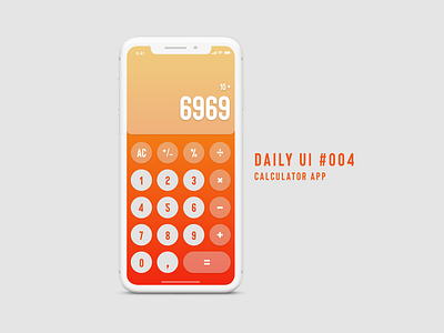 DailyUI Challenge #004 - Calculator app adobexd dailyui interface design ios app uidesign