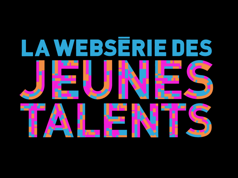 The young's talents webserie animated animation construction design gif jeune motion talent title title design type typography web webserie young youth