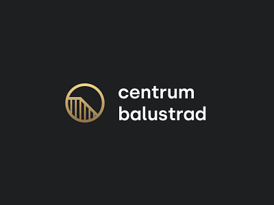 Centrum Balustrad - Logo branding circle design fences gold gradient graphic design home house identity logo logo design logotype luxury manufacturer mark metal railings symbol
