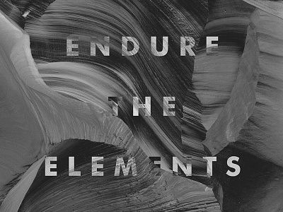 endure canyon gray grayscale rock texture type typography