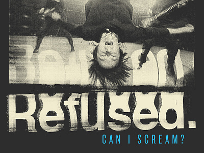 Refused - Can I Scream?